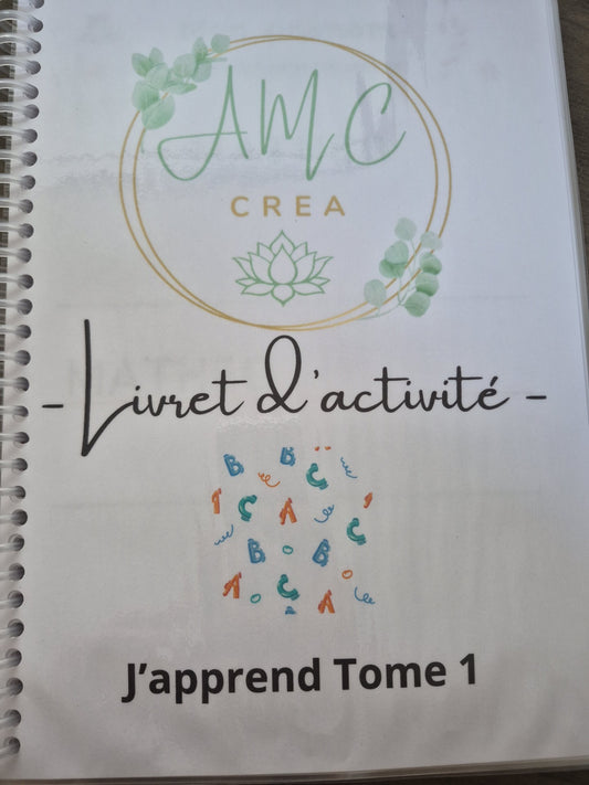 Livret d'activité J'apprend  tome 1